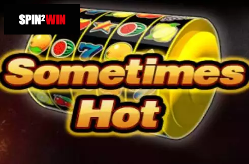 Sometimes Hot